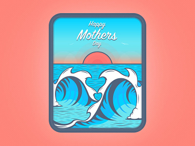Mothers Day Tubes <3 art illustration mothers day ocean tubes vector wave