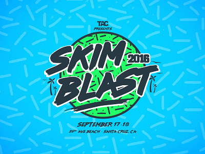 Fourth annual TAC Skimblast artwork