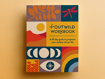 The Outwild Workbook book design cover cover art design dragonfly handlettering illustration leaves lettering moon moons outdoors rainbow