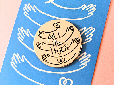 All the Hugs all the hugs enamel pin handlettering hug hugs illustration nuthatch studio pin product design