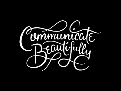 Communicate Beautifully handlettering lettering letters script type typography