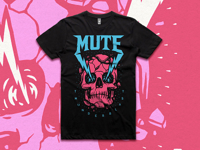 MUTE- teeshirt design