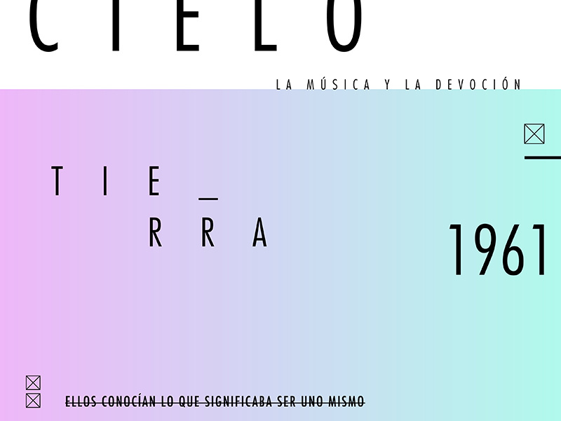 Cielo/Tierra.