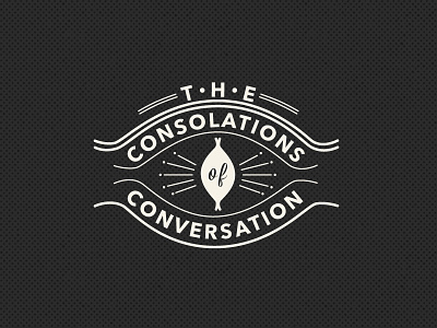 The Consolations of Conversation