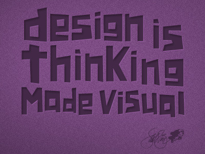 Design Is Thinking Made Visual design quotes saul bass