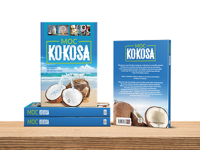 Book Cover - Coconut power / Moc kokosa book book cover cookbook cover cover design cover laout design diet healty living