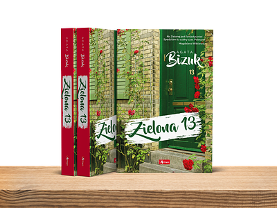 Book Cover - Agata Bizuk - Green 13 street - Zielona 13 book book cover cover cover design cover layout design novel