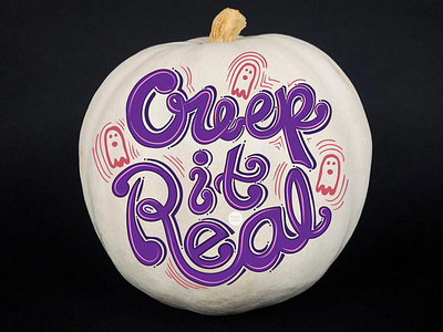 Creep it real - Halloween