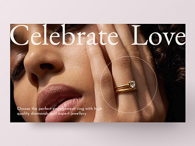 Celebrate Love design diamond diamond ring digital design engagement rings jewelry landing page minimal rings ui ux web webdesign website website design