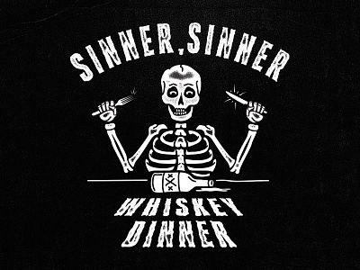Sinner. apparel graphic illustration logo moto skeleton skull t shirt whiskey