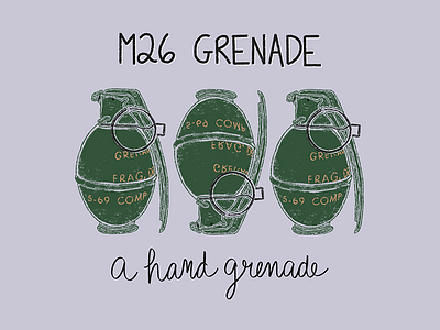 81/100: | M26 GRENADE |