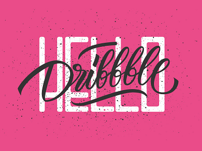 Hello dribbble! calligraphy lettering typography