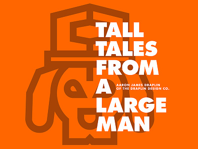 Aaron Draplin aaron draplin april 9th gary lecture tall tales from a large man thick lines trucker hat umbc
