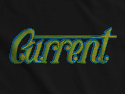 Current current lettering shirtdesign typography