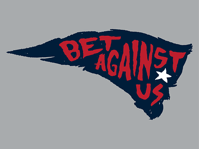 Bet Against Us brand design illustration je11 julianedelman lfg logo newengland nfl patriots pats tshirt vector