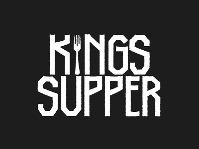 Kings Supper Logo font food fork jersey king logo restaurant slab type typography