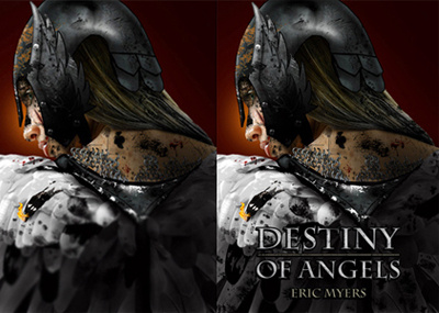 Book cover design for novel "Destiny of Angels" angels armor battle book cover design christian creative creative direction digital painting fantasy