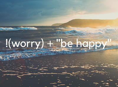 Don't Worry, be Happy! design graphics image javascript screen screensaver simple text