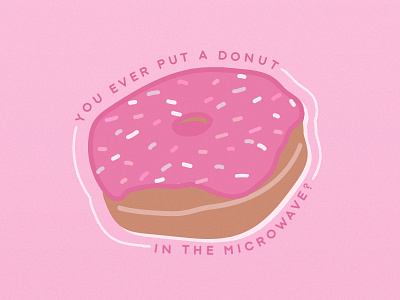"You ever put a donut in the microwave?" 30 rock design liz lemon quote