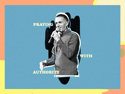 "Praying with Authority" Social Promotion church design illustration