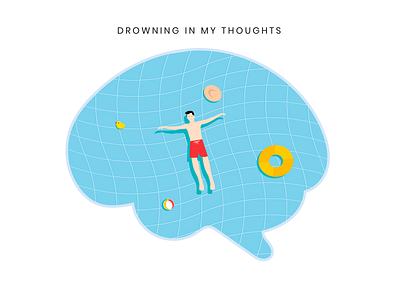 Drowning in my thoughts