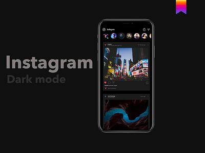 A mock of Instagram dark mode app apple branding dark dark mode dark ui design illustration instagram iphone 10 mobile design mobile ui mockup phone ui ux xd