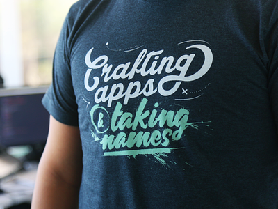 Crafting apps & taking names apps crafting design koombea lettering names swag t shirt taking