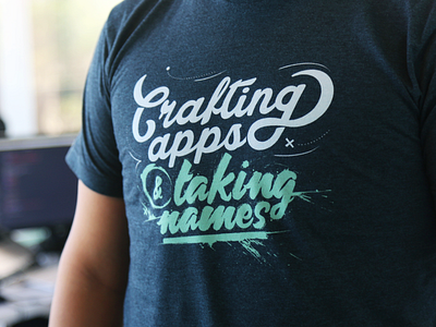 Crafting apps & taking names apps crafting design koombea lettering names swag t shirt taking