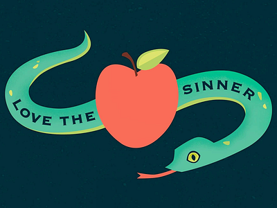 Love the Sinner apple love the sinner sinner snake temptation