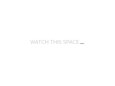 watchthisspace_ loader placeholder space spacing watch