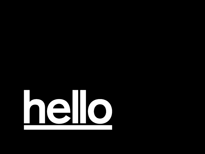 Hello agency animation black and white business clean debut design dribbble motion typography