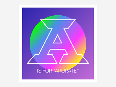 A is for "Apurate" honduras instagram typography