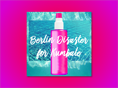 Mixtape Cover for Berlin Disaster album cover identity mixtape cover summer