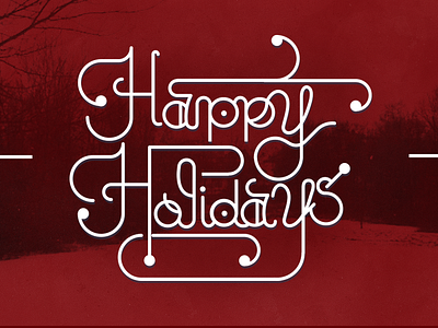 Happy Holidays Type #1 2013 appboy christmas holiday lettering message red