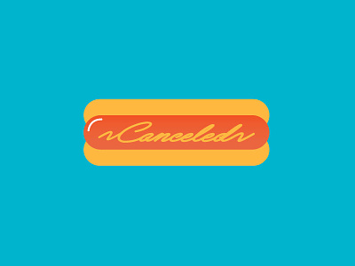 Canceled canceled day food hotdog memorial party weekend weiner
