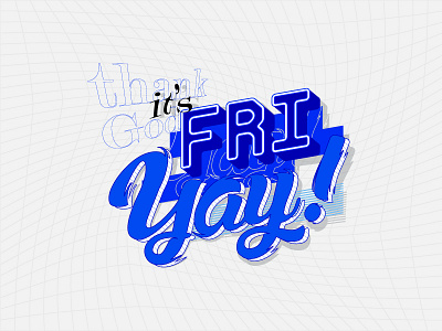 FRIYAY! graphic design lettering typography