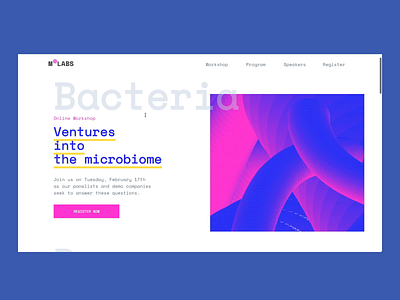 Bacteria! Landing page design for a webinar about bacteria abstract abstract design background image bacteria concept gradients landing page landingpage online online classes online school landing parallax parallax effect scroll scroll animation web web design webillustration webinar webiste