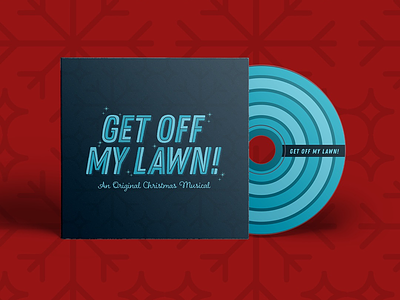“Get Off My Lawn!” Album Artwork album christmas musical typography winter