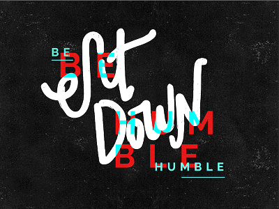 Sit Down, Be Humble behumble handdone kendricklamar lyrics typography