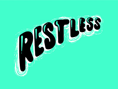 Restless doodle handdone restless typography