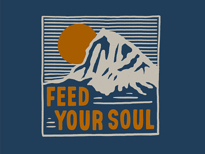 Feed Your Soul evergreen illustration mountain mountains negative space northwest outdoors outdoorsy outside peaks pnw rei shirtdesign soul sunrise sunset trees wild wildnerness