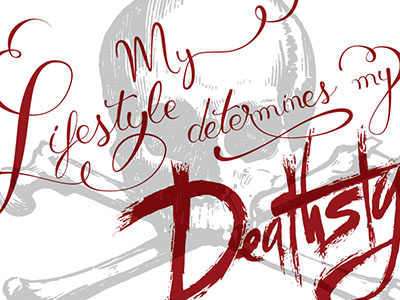 T-SHIRT - My Lifestyle Determines my Deathstyle calligraphy death design illustration life skull t shirt typography