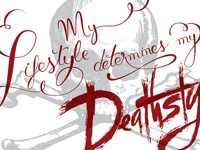 T-SHIRT - My Lifestyle Determines my Deathstyle