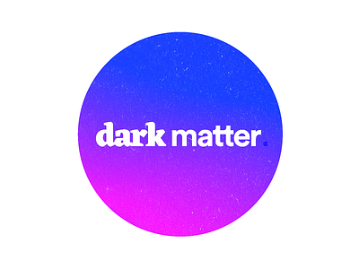 dark matter. | Logo by Riccardo Fedrigo on Dribbble