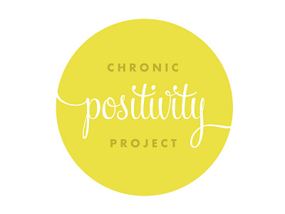 Chronic Positivity Project Logo 3 circle feel script futura black script yellow