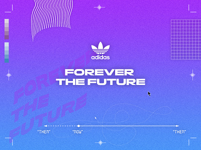 Forever the Future