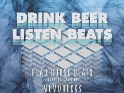 Drink Beer/Listen Beats beats dead horse beats eoin gig poster memorecks music paul chin