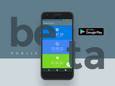 thenticate is on beta right now! authenticator beta fab fancy material design pixel playstore