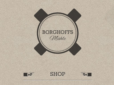 Borghoffs Mühle Logo... Shopdesign finger logo mill shop show texture vintage