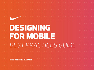 Nike Mobile Guidlines